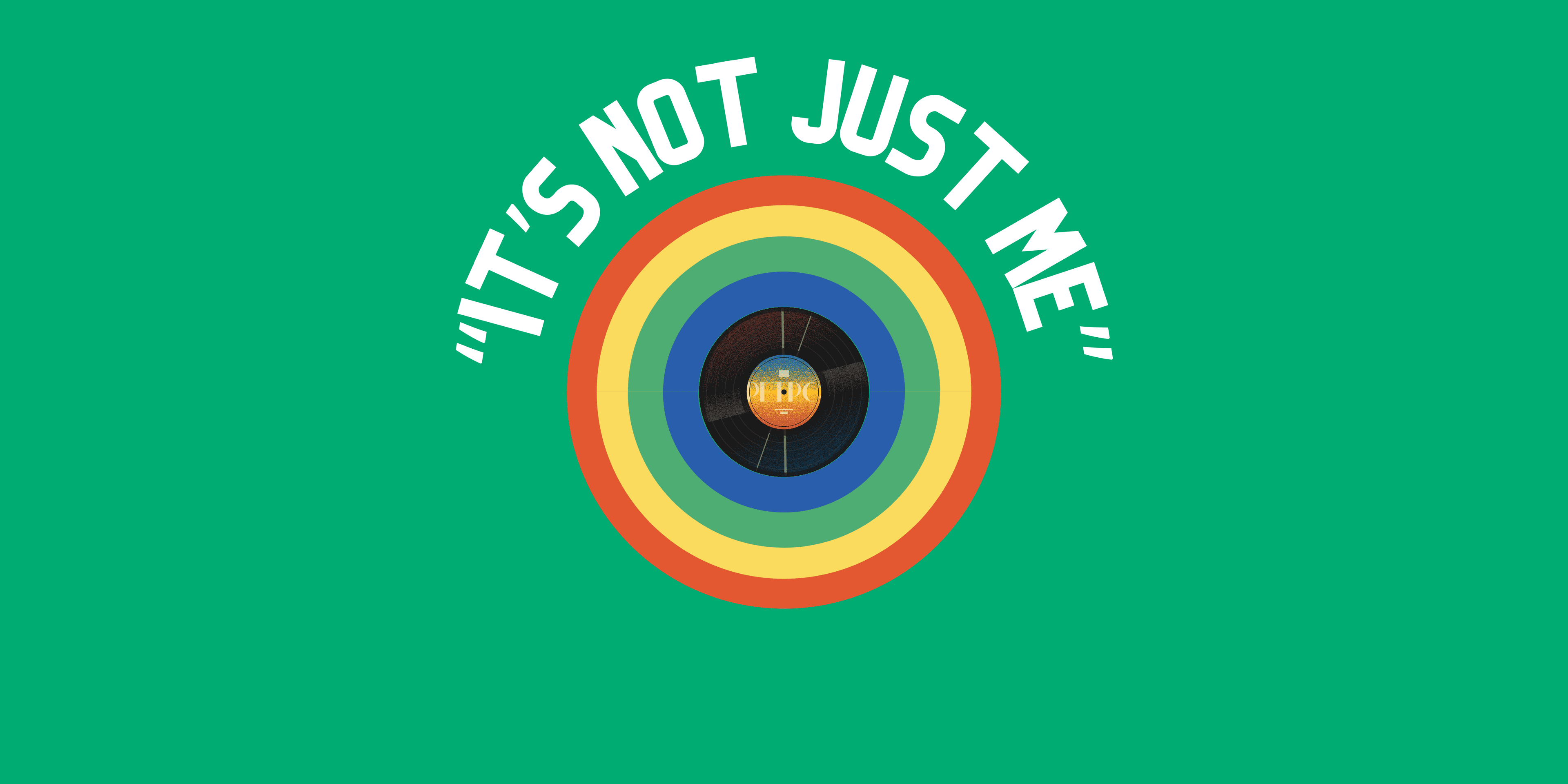 “It’s Not Just Me”