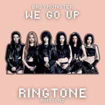 Babymonster - We go up (Ringtone)
