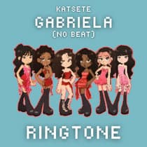 Katseye - Gabriela Ringtone (no beat)