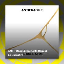 Le Sserafim - Antifragile (Departs Remix)