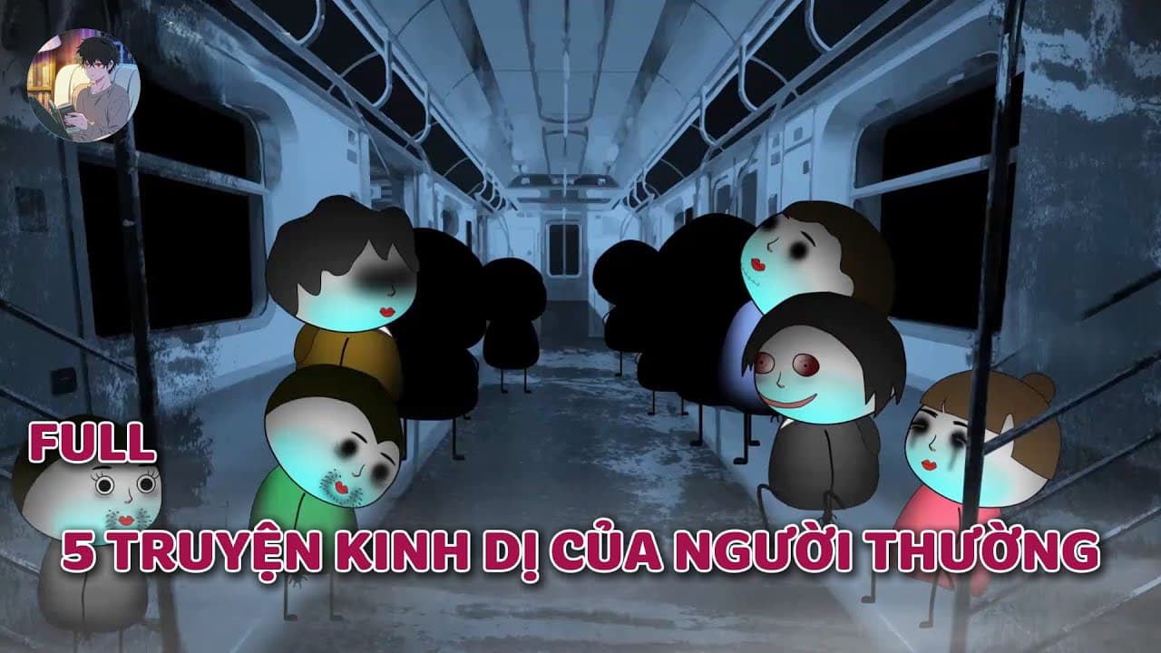 [Full] 5 TRUYỆN KINH DỊ CỦA NGƯỜI THƯỜNG - Norman Review