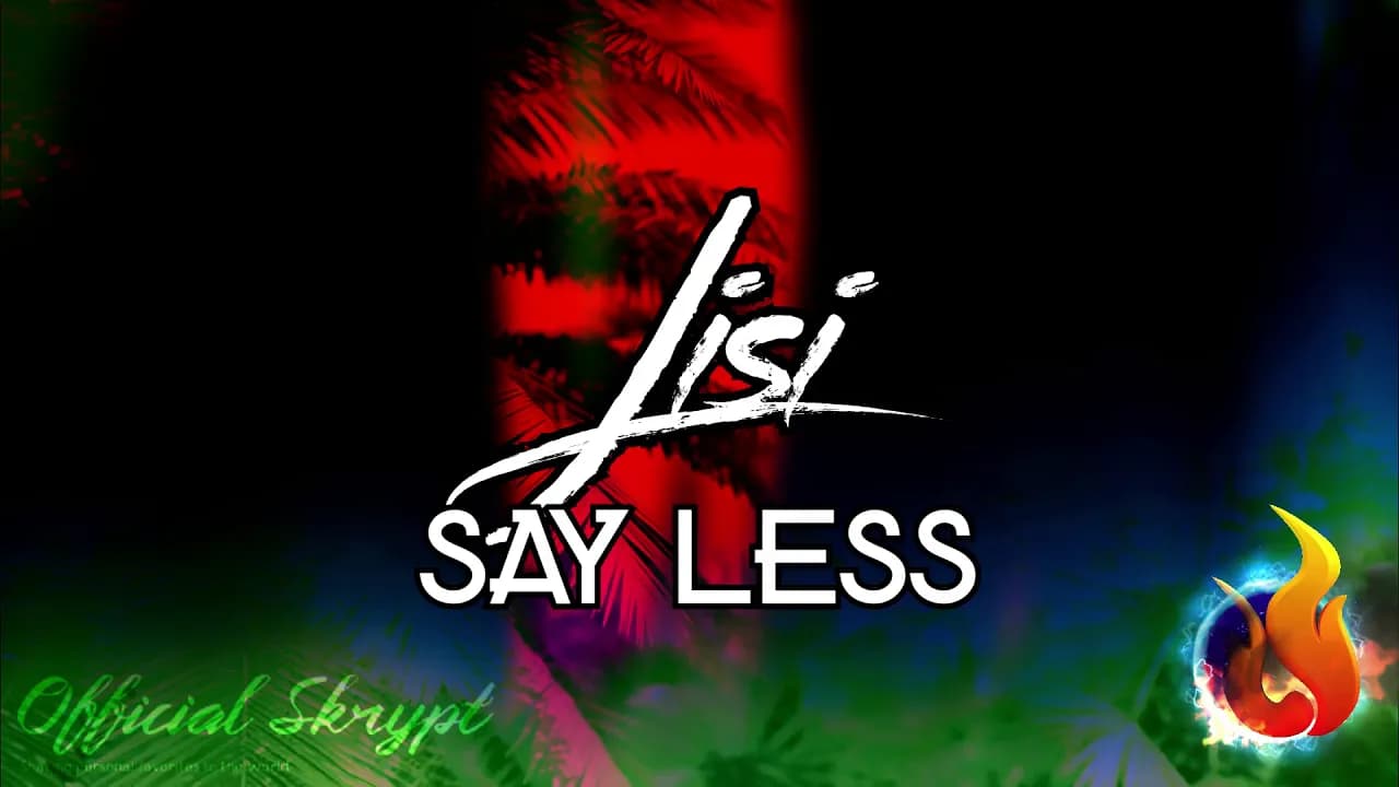 Lisi - Say Less