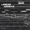 LINEAS AEREAS - Landschaften