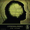 ((Pressures)) - The Voices