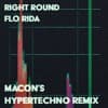 Flo Rida - Right Round (Macon RMX)