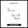 Drinks On Me - You'll be there