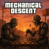 Mechanical Descent