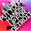 Put Your Hands Up For Detroit (Club Mix)
