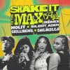 Moily, Silent Addy feat. Skillibeng & Shenseea - Shake It To The Max [Remix] (Intro Dirty)