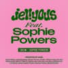 jellyous (Feat. Sophie Powers)