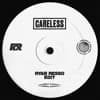 Careless (Ryan Resso Edit) (FREE D/L)