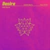 Desire (with Sam Smith) [Alok Remix]